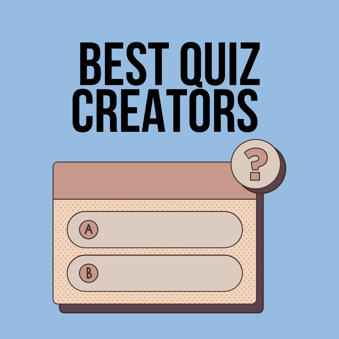 Best 21 Quiz Creators in 2023
